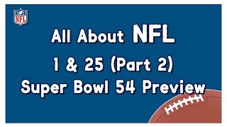 All About NFL) 1 & 25 - 슈퍼볼 54 프리뷰(Part 2)