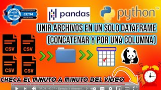 + ️ + Unir achivos CSV en un dataframe | concat, merge |Combinar por una sola columna| Pandas