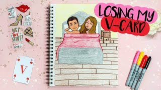 DRAW MY LIFE: LOSING MY VIRGINITY