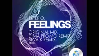Peter O - Feelings (Seva K Remix)