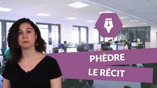 Phèdre : le récit - Français Lycée - digiSchool