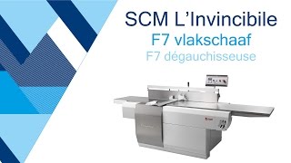 SCM L'Invincibile F7 Vlakschaaf Dégauchisseuse