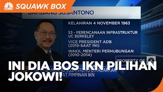 Bos IKN Pilihan Jokowi Segera Dilantik , Saham Konstruksi Kompak Melejit