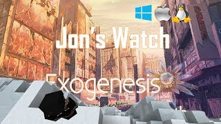 Jon's Watch - Exogenesis ~Perils of Rebirth~