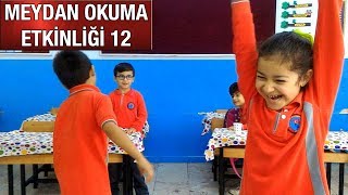 MEYDAN OKUMA ETKİNLİĞİ 12 (1. SINIF)