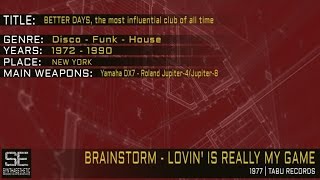 Brainstorm - Lovin' Is Really My Game (Tabu Records | 1977)