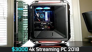 $3000 4k Gaming/Streaming PC Build (Summer 2018)