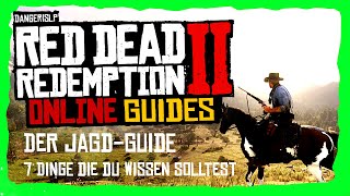 Red Dead Online Tipps ? Der Jagd Guide - 7 DINGE DIE DIR HELFEN