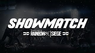 SHOWMATCH R6S - God One VS ReturnGaming #RainbowSixSiege
