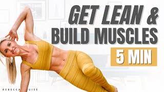 BEST EXERCISE MOVES to GET LEAN and BUILD MUSCLE in 5 Minutes