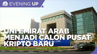 Uni Emirat Arab, Calon Pusat Kripto Baru