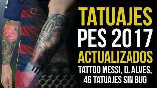 TATUAJES ACTUALIZADOS PES 2017 (MEJORADO) - PC
