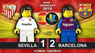 Supercopa de España Final 2018 • Sevilla vs Barcelona 1-2 ? Spanish Super Cup • Goals Lego Football