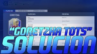 SOLUCIÓN MAS BARATA A SBC DE "GORETZKA TOTS" POR MENOS DE 190K MONEDAS || FUT 19