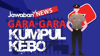 TERTANGKAP KARENA KUMPUL KEBO | Jawaban News