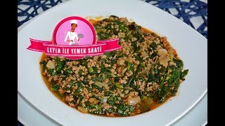 Kıymalı Ispanak Yemeği - Spinatgericht mit Hackfleisch
