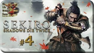Sekiro: Shadows Die Twice[#4] - Госпожа Бабочка и Гёбу Онива (Прохождение на русском)