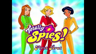 Totally Spies 4K 60fps (Season 2 Episode 12 First Brat)