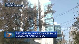Petugas Pajak India Geledah Kantor BBC, Ada Apa?