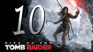 Rise of the Tomb Raider (Часть 10 - Советская База / Спасение Ионы) 1080p/60