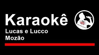 Lucas e Lucco Mozão Karaoke