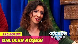 Güldür Güldür Show 125.Bölüm - Ünlüler Köşesi