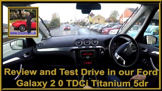 Virtual Video Test Drive in our Ford Galaxy 2 0 TDCi Titanium 5dr