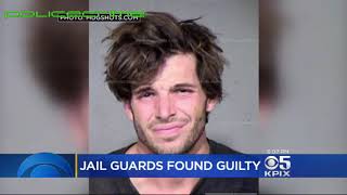 3 jail guards convicted of 2nd degree murder
