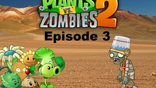 Plants vs Zombies 2 Plush Episode 3: Where's Your Mummy!