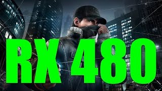RX 480 Watch Dogs 1080p ULTRA Performance Test