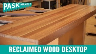 Reclaimed Wood Desktop