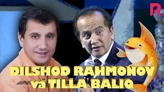 Valijon Shamshiyev - Dilshod Rahmonov va Tilla baliq