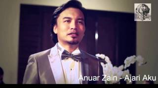 Anuar Zain - Ajari Aku