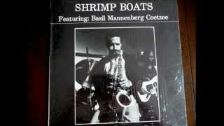 Basil Coetzee - Shrimp Boats