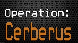 Operation: Cerberus Waves 31, 32, 33, 34, 35, 36, 37, 38, 39 & 40 - War Commander