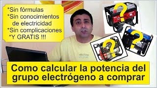 Grupos electrógenos Cálculo de potencia .. Calculate power for generators