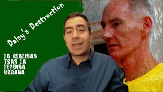Daisy's Destruction: la realidad detrás de la leyenda urbana