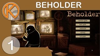PEEK-A-BOO | Beholder - Ep. 1 | Steam BETA Gameplay / Let's Play
