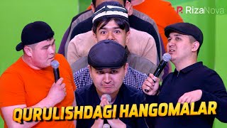 QVZ 2021 | Turist jamoasi | Qurulishdagi hangomalar
