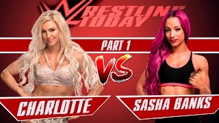 WWE RAW / SASHA BANKS vs. SHARLOTTE / Саша Бенкс vs. Шарлотта