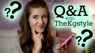 My Future & Advice?!? Q&A with TheKgstyle