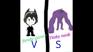 Bendy gamer vs tinky tank(slendytubbis 3)