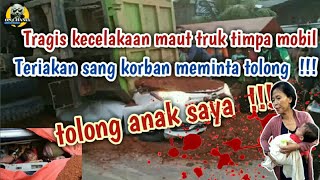 VIDEO FULL | Ngeri!! Truk Tanah Terguling dan Timpa Mobil di Tangerang