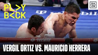 Playback: How Vergil Ortiz Knocked Out Mauricio Herrera Inside Three Rounds