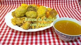 Cocido o puchero con pelotas receta tradicional
