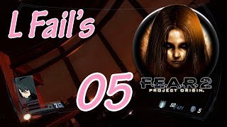 L Fail's: F.E.A.R 2 - Project Origin 05 - Land Down Under [1440p/Hard]
