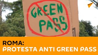 Roma: protesta anti Green Pass