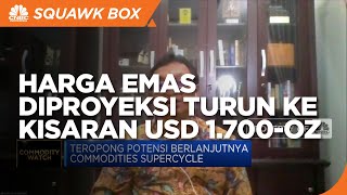 Tapering , Harga Emas Diproyeksi Turun ke Kisaran USD 1.700/Oz