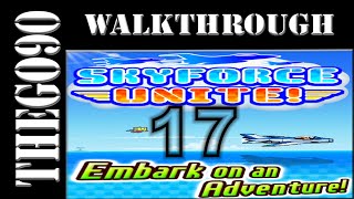 [Walkthrough] Skyforce Unite! [17] Boom