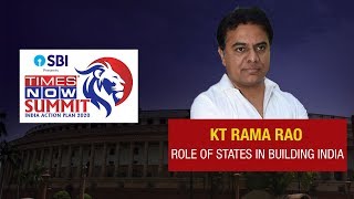 KT Rama Rao says, 'Stronger states mean a stronger nation' | Times Now Summit